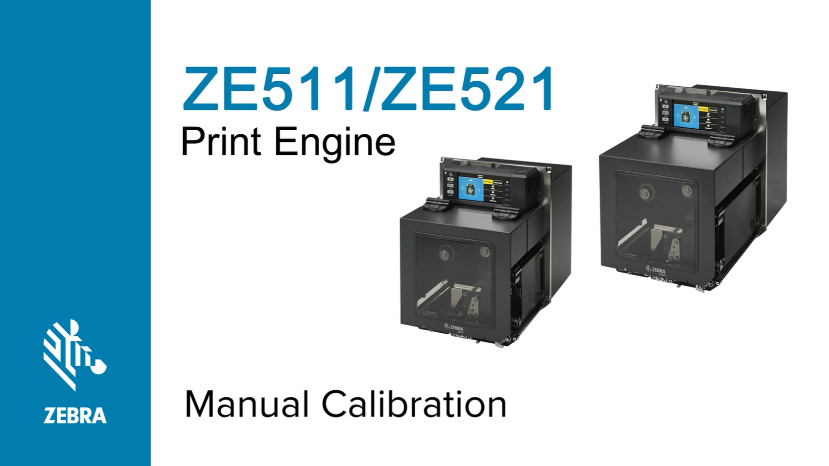 ZE Series Print Engines: Media Loading, Roll Loading and Calibration